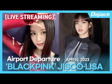 [LIVE] 지수·리사(블랙핑크), "인천국제공항 출국" l JISOO·LISA(BLACKPINK), "ICN INT Airport Departure" [공항]