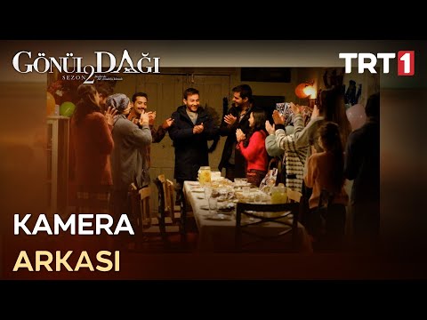 Gönül Dağı - Kamera Arkası