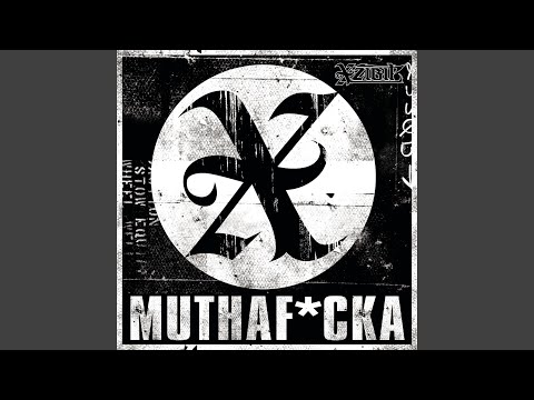 Muthaf*cka (Clean Album Version)