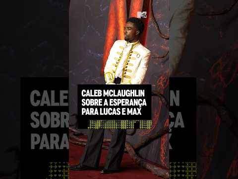 Caleb Mclaughlin sobre a esperança para Lucas e Max | #MTVCelebs