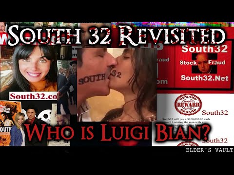 "South 32 Revisited" — Who Is Luigi Bian?