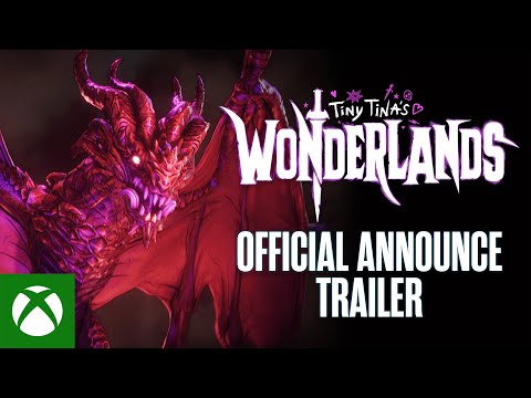 Tiny Tina?s Wonderlands ? Official Announce Trailer
