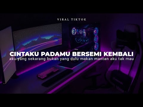 DJ CLBK CINTAKU PADAMU BERSEMI KEMBALI VIRAL TIKTOK ( DJ AKU YANG SEKARANG BUKAN YANG DULU )
