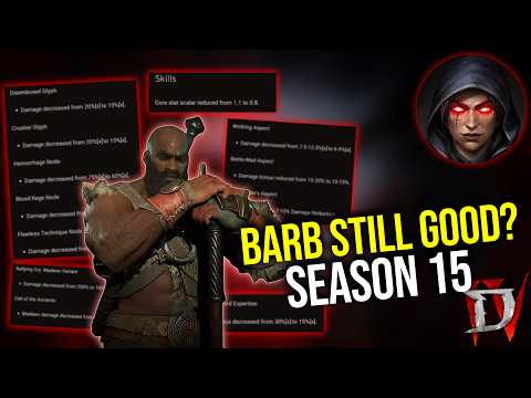 Diablo 4 - How Bad Are The Barb Nerfs? Season 15