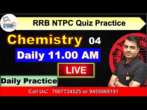 RRB NTPC Quiz Practice Chemistry Part-4  By SN Sir || Science quiz || NTPC Science || Study 91 ||