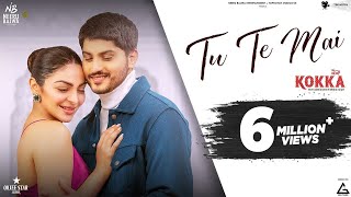 Tu Te Mai – Raj Ranjodh ft Neeru Bajwa & Gurnam Bhullar (Kokka) | Punjabi Song Video HD