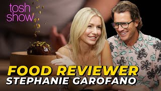 My Food Reviewer - Stephanie Garofano | Tosh Show
