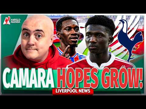 CAMARA TO LIVERPOOL <strong>UPDATE</strong>! SPURS IN THE CUP + SARR PERHAPS NOT OVER? Liverpool Latest Transfer News
