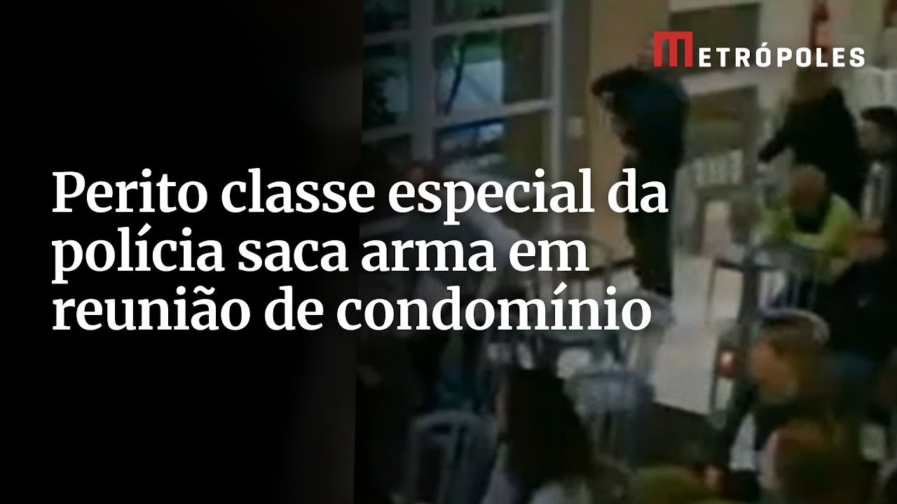 Perito classe especial da polícia saca arma em reunião de condomínio