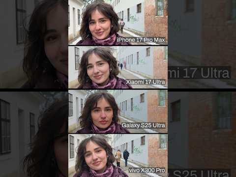 Xiaomi 17 Ultra vs. iPhone 17 Pro Max vs. Galaxy S25 Ultra vs. vivo X300 Pro