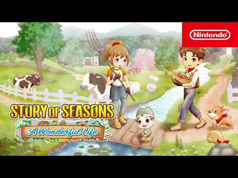 STORY OF SEASONS: A Wonderful Life - Launch Trailer - Nintendo Switch