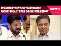 Revanth Reddy | Revanth Reddys 16 Harrowing Nights In Jail Barb Draws KTR Retort