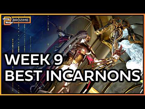 The BEST INCARNON Week Nine | Warframe Build Refresh