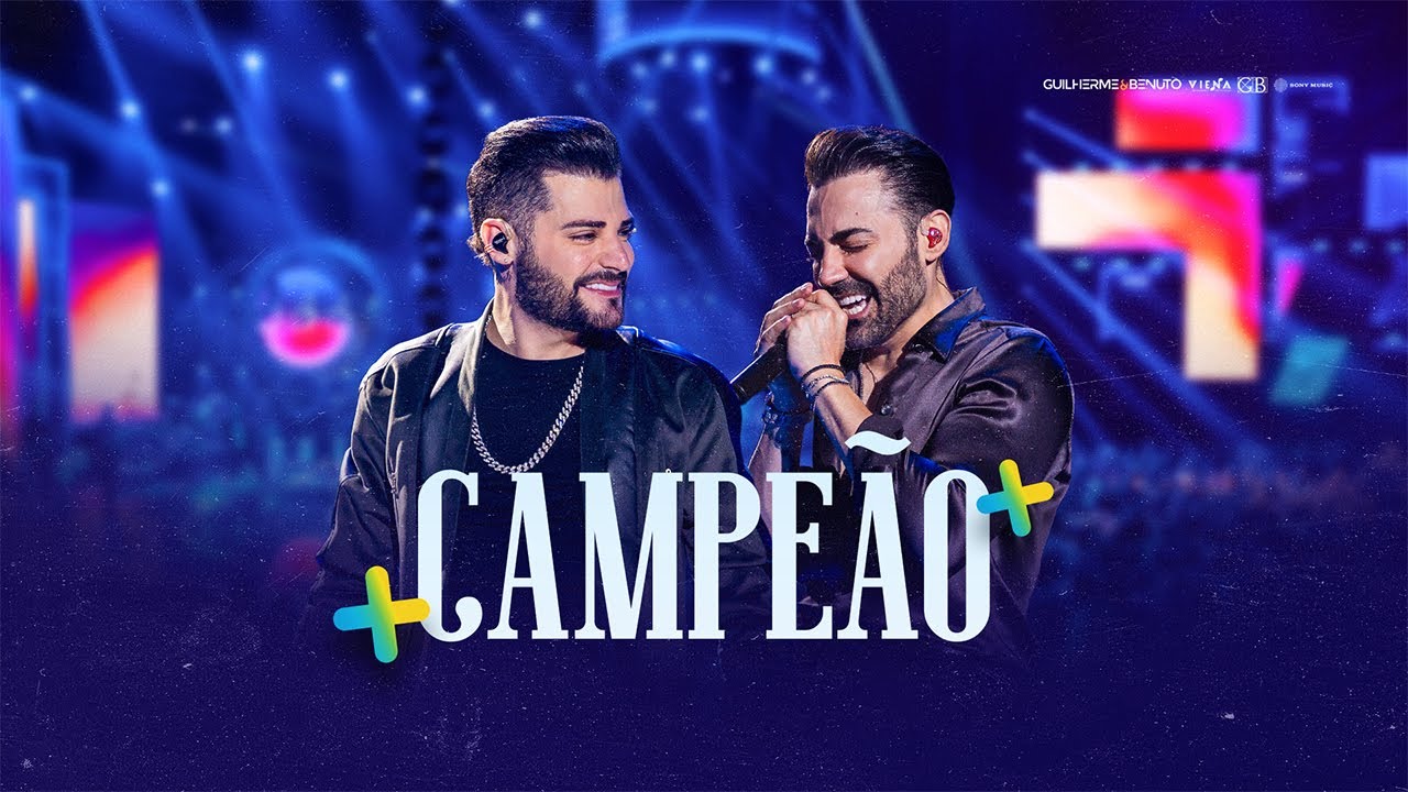 Guilherme e Benuto – Campeão Guilherme e Benuto – Campeão