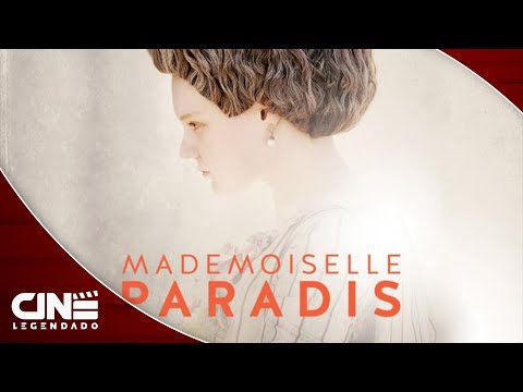 Mademoiselle Paradis (2017) - FILME COMPLETO E GRÁTIS - Drama | Cine Legendado