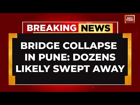 Bridge Collapses In Pune: Dozens Likely Swept Away, Stuck Under The Rubble | Breaking News
