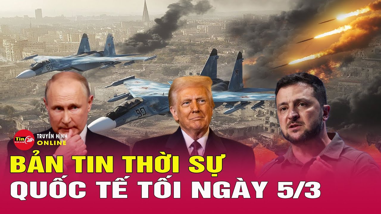 Toàn cảnh thời sự quốc tế tối 5/3: Điều gì lay động ông Zelensky phải “xuống thang” với ông Trump?