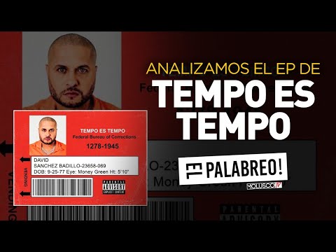 ANALIZAMOS “TEMPO ES TEMPO” ¿ VUELVE TEMPO A SER EL DE ANTES CON ESTE “EP” ? OPINA #ElPalabreo