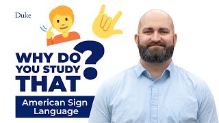 Why Do You Study That? American Sign Language video