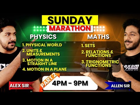 Sunday Marathon | Lap 2 | Physics | Maths | Allen SIr | Alex Sir | 4PM – 9PM