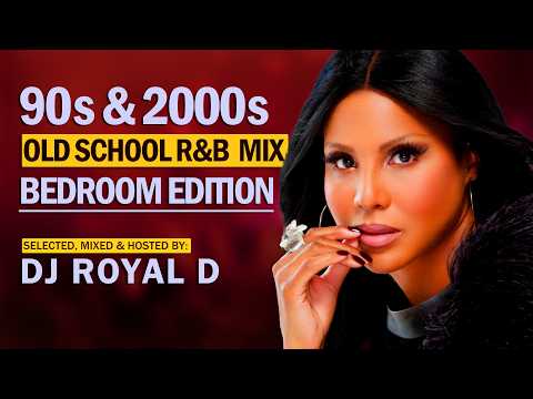 90s & 2000s Smooth Old School R&B Mix | Smooth Old School R&B Love Songs Mix - DJ Royal D