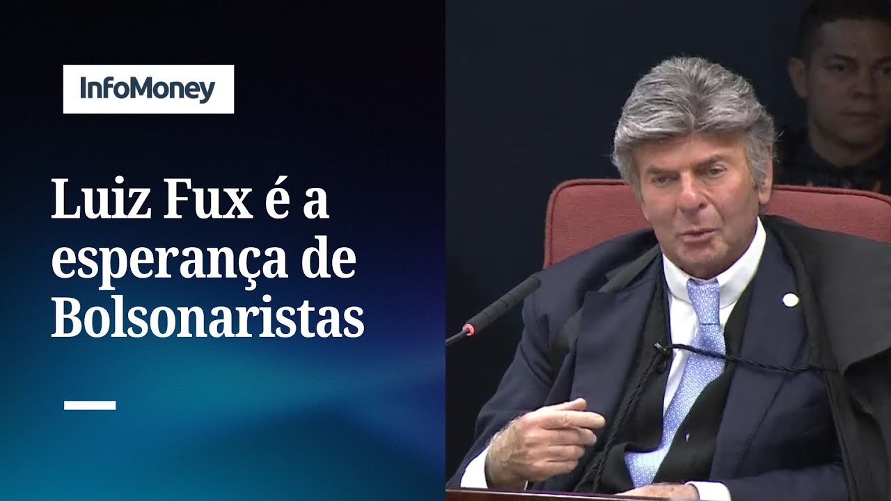 Golpe: Entenda por que Fux se tornou esperança dos bolsonaristas | InfoMoney News