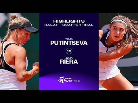 Yulia Putintseva vs. Julia Riera | 2023 Rabat Quarterfinal | WTA Match Highlights