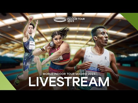 Livestream - World Indoor Tour Madrid 2023 | World Indoor Tour 2023