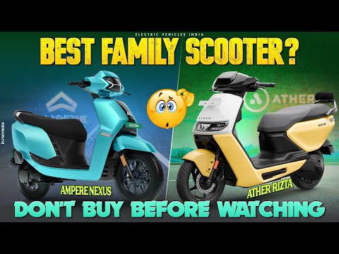 Ampere Nexus Vs Ather Rizta Comparison | Best Family Electric Scooter | Electric Vehicles India