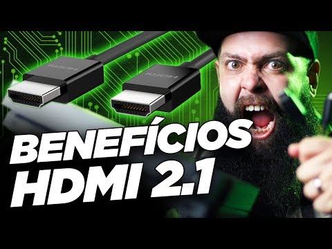 Quais os benefícios do HDMI 2.1" por Gotikozzy