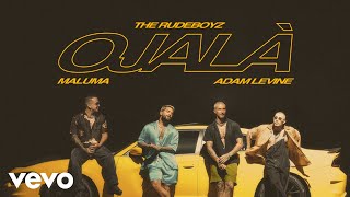 Ojala ~ The Rudeboyz x Maluma & Adam Levine (Official Music Video) Video HD