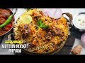 మటన్ బకెట్ బిర్యానీ  | Mutton Bucket Biryani | Madras Style Mutton Dum Biryani | Vismai Food