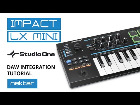 Nektar LX Mini Tutorial - Studio One DAW Integration