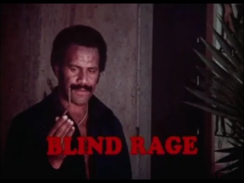 Blind Rage'