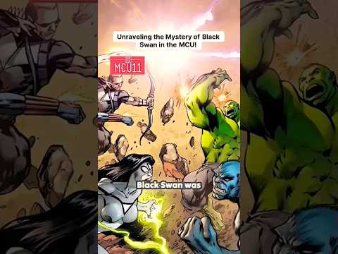 Unraveling the Mystery of Black Swan in the MCU! #newavengers #redguardian #mcucrew #avengersacademy