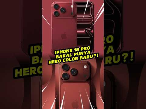 iPhone 18 Pro Bakal Punya Hero Color Baru?!