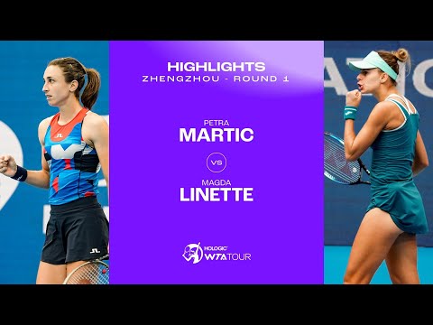 Petra Martic vs. Magda Linette | 2023 Zhengzhou Round 1 | WTA Match Highlights