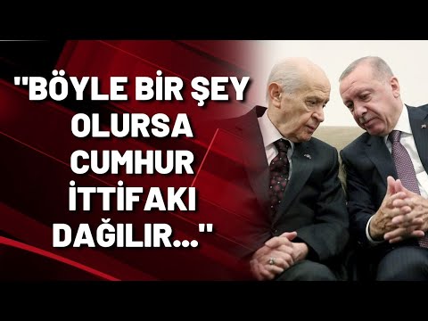 İbrahim Uslu: Böyle bir şey olursa Cumhur İttifakı dağılır...