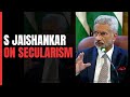 S Jaishankar: Secularism For India Does Not Mean Being Non-Religious...