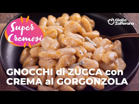 GNOCCHI di ZUCCA con CREMA al GORGONZOLA - ACCOPPIATA PERFETTA🍁🧡🎃🧀