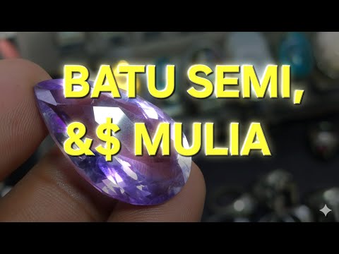 LIVE BATU MULIA,SEMI, BACAN, RUBY  PERHIASAN AKSESORIS ASLI