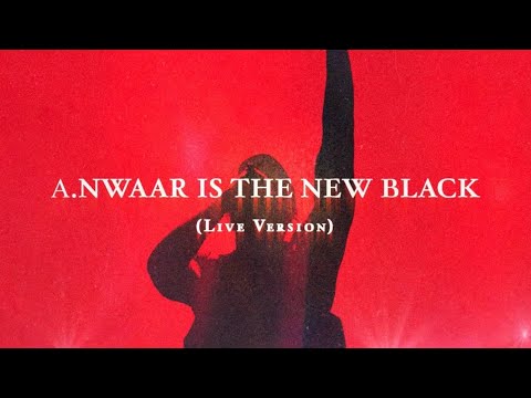 Α. Nwaar Is The New Black - Damso (Live Version) (w/ @NatsuZERODEUXUN )