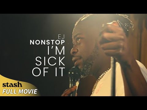 EJ Nonstop: I'm Sick Of It | Stand Up Comedy | Full Special | Black Comedian