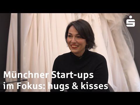 Münchner Start-ups - Staffel 2 - Folge 6: hugs & kisses