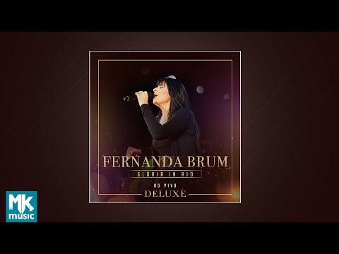 Fernanda Brum - Glória In Rio - Deluxe (CD COMPLETO)