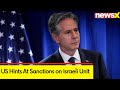 US Hints At Sanctions Israeli Unit For Alleged Human Right Violations | Israel-Hamas War | NewsX