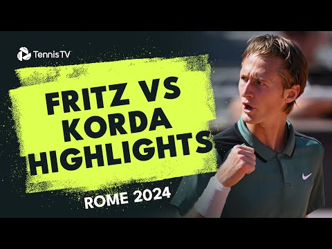 Taylor Fritz vs Sebastian Korda All-American Battle | Rome 2024 Highlights