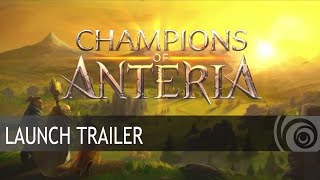 Champions of Anteria - Megjelenés Trailer