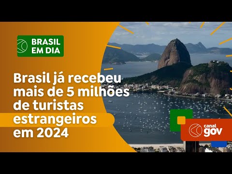 Turismo recorde: Brasil já recebeu mais de 5 milhões de estrangeiros em 2024