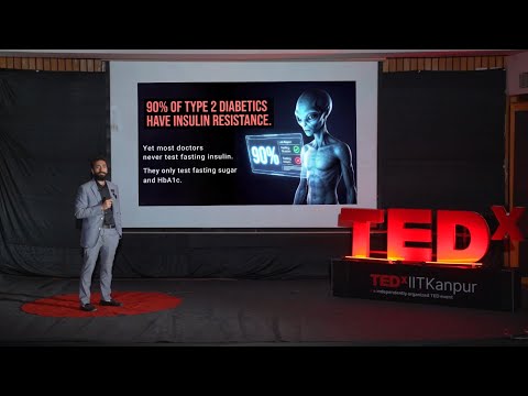 The role of insulin resistance in diabetes | Dr. Gagandeep Singh | TEDxIIT Kanpur